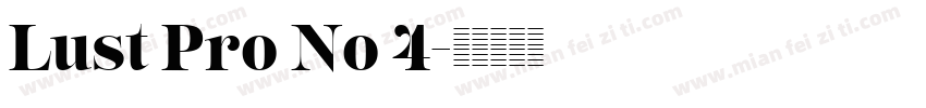 Lust Pro No 4字体转换